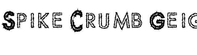 Spike Crumb Geiger font preview
