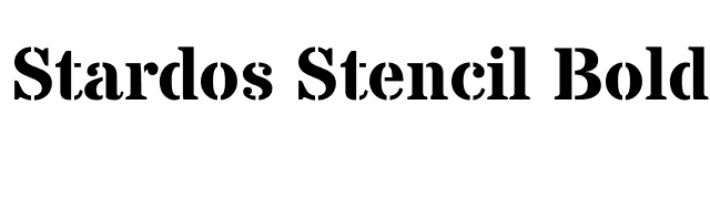 Stardos Stencil Bold font preview