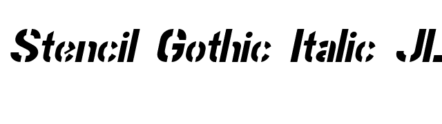 Stencil Gothic Italic JL font preview