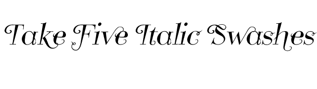 Take Five Italic Swashes PDF font preview