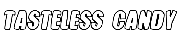 Tasteless Candy font preview