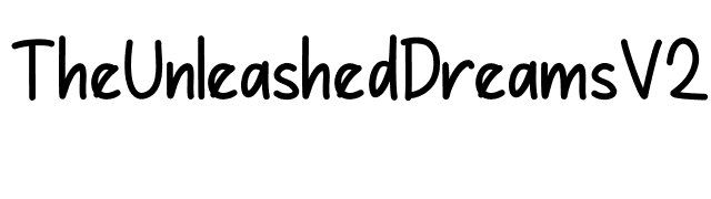 TheUnleashedDreamsV2 font preview