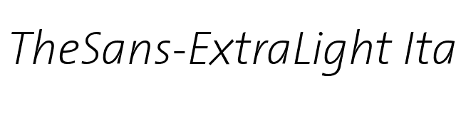 thesans-extralight-italic font preview