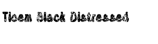 tioem-black-distressed font preview