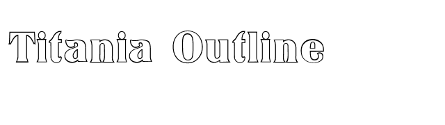 Titania Outline font preview
