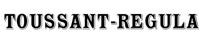 Toussant-Regular font preview