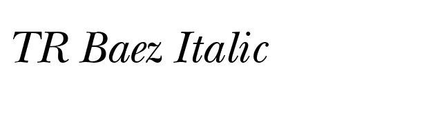TR Baez Italic font preview