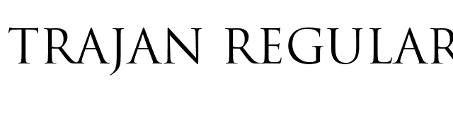 Trajan Regular font preview