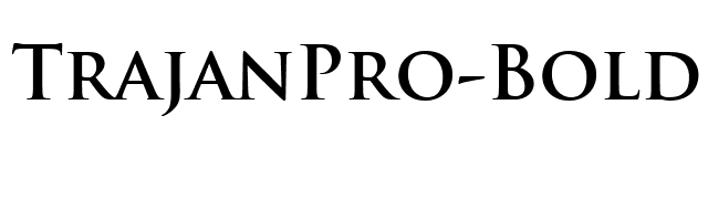 TrajanPro-Bold font preview