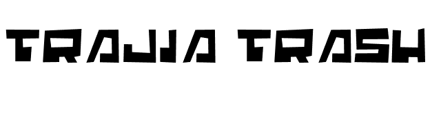 Trajia Trash font preview