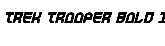 Trek Trooper Bold Italic font preview
