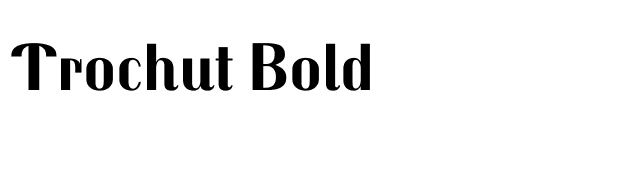 Trochut Bold font preview
