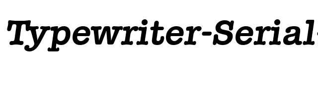 Typewriter-Serial-BoldItalic font preview