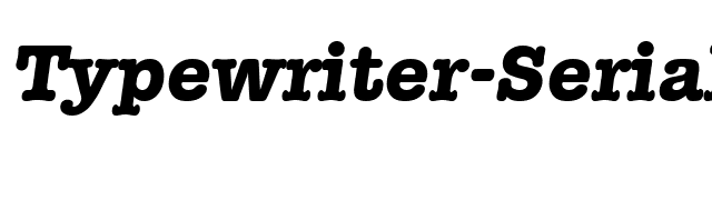 Typewriter-Serial-ExtraBold-RegularItalic font preview