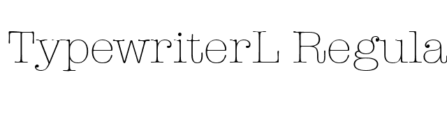 TypewriterL Regular font preview