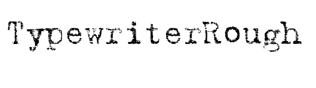 TypewriterRough font preview