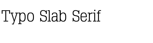Typo Slab Serif font preview