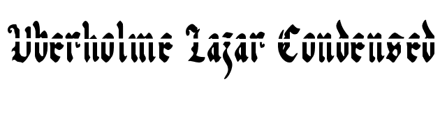 Uberholme Lazar Condensed font preview