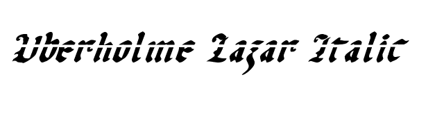 Uberholme Lazar Italic font preview