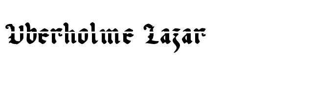 Uberholme Lazar font preview