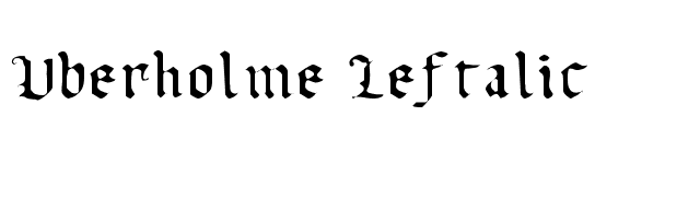 Uberholme Leftalic font preview