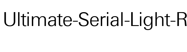 Ultimate-Serial-Light-Regular font preview