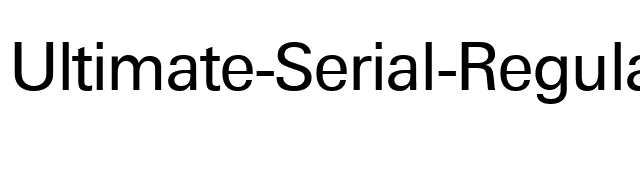 Ultimate-Serial-Regular font preview