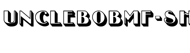 UncleBobMF-Shadow font preview