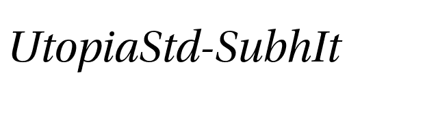 UtopiaStd-SubhIt font preview