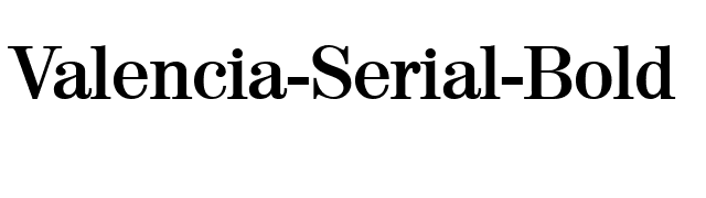 Valencia-Serial-Bold font preview