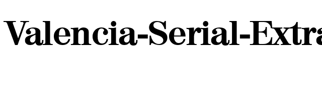 Valencia-Serial-ExtraBold-Regular font preview