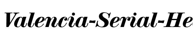 Valencia-Serial-Heavy-RegularItalic font preview