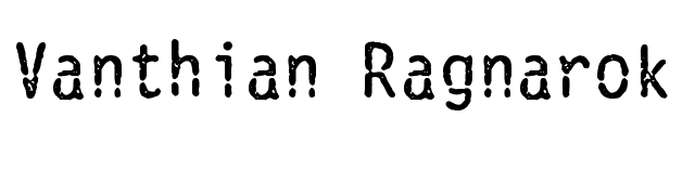 Vanthian Ragnarok font preview