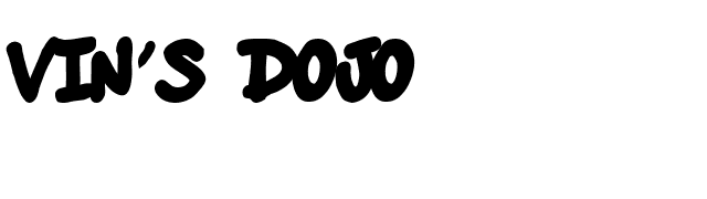 Vin's Dojo font preview