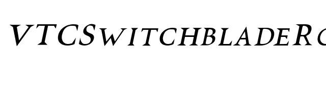 VTCSwitchbladeRomanceItalic font preview