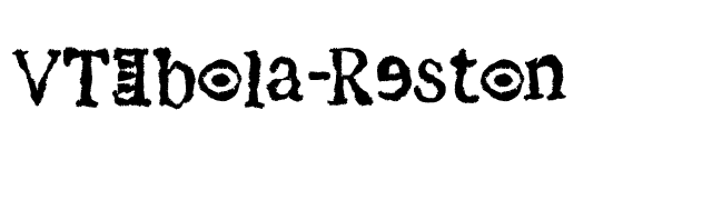VTEbola-Reston font preview