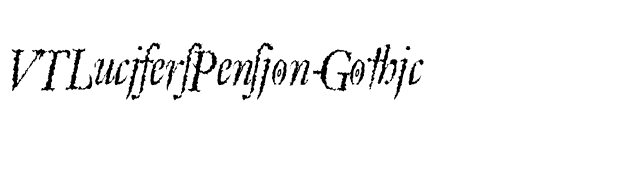 VTLucifersPension-Gothic font preview