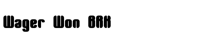 Wager Won BRK font preview