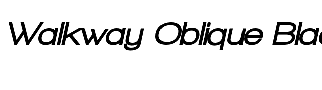 Walkway Oblique Black font preview