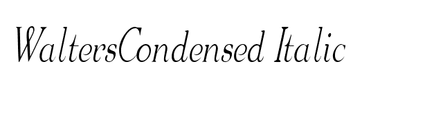 WaltersCondensed Italic font preview