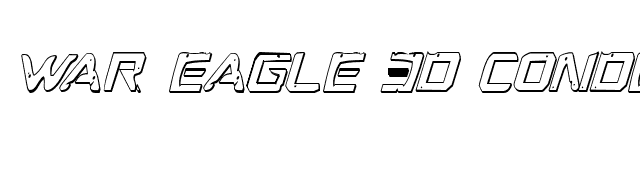 War Eagle 3D Condensed Italic font preview
