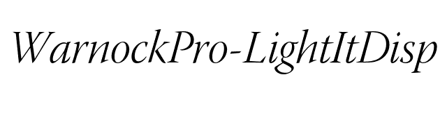 WarnockPro-LightItDisp font preview