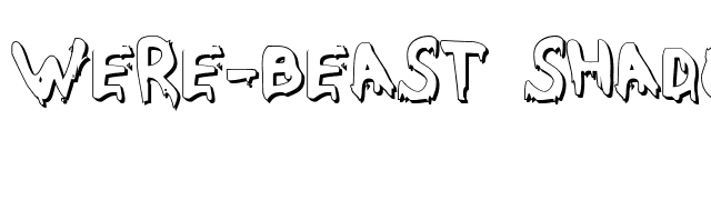 Were-Beast Shadow font preview