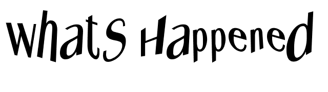 Whats Happened font preview