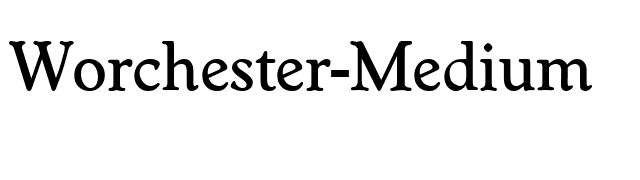 Worchester-Medium font preview