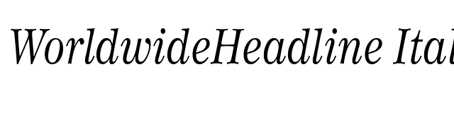 WorldwideHeadline Italic font preview
