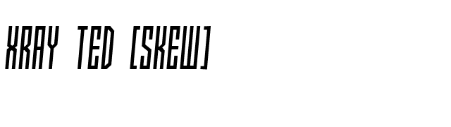 Xray Ted [skew] font preview