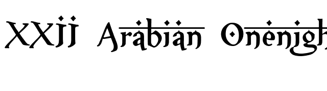 XXII Arabian Onenightstand font preview