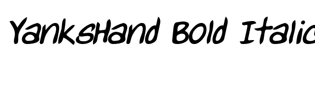 YanksHand Bold Italic font preview