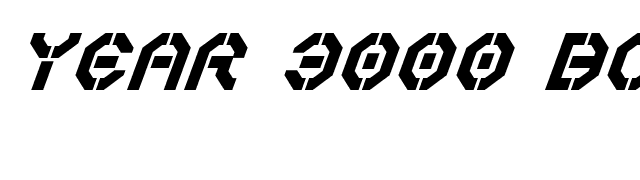 Year 3000 Bold Italic font preview